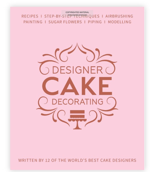 Designer Cake Decorating 296p English Version Espace Creation